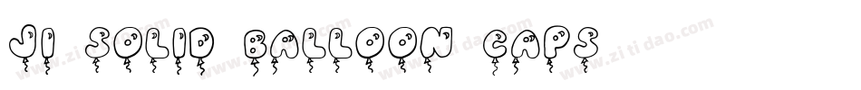 JI Solid Balloon Caps字体转换